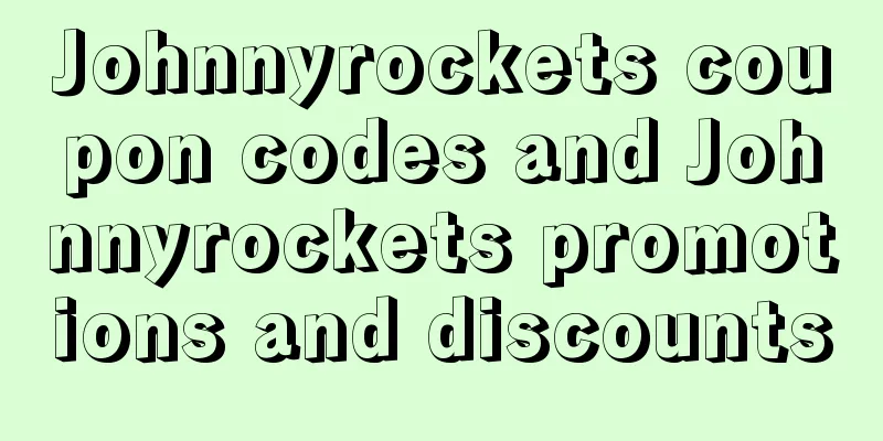 Johnnyrockets coupon codes and Johnnyrockets promotions and discounts