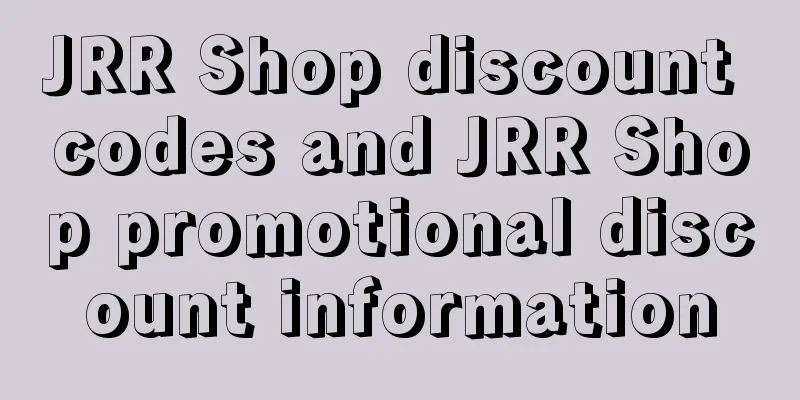 JRR Shop discount codes and JRR Shop promotional discount information