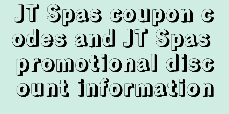 JT Spas coupon codes and JT Spas promotional discount information