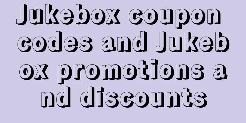 Jukebox coupon codes and Jukebox promotions and discounts