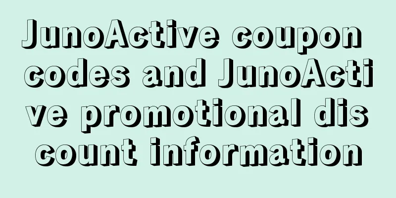 JunoActive coupon codes and JunoActive promotional discount information