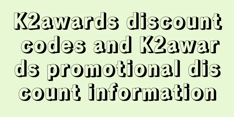 K2awards discount codes and K2awards promotional discount information
