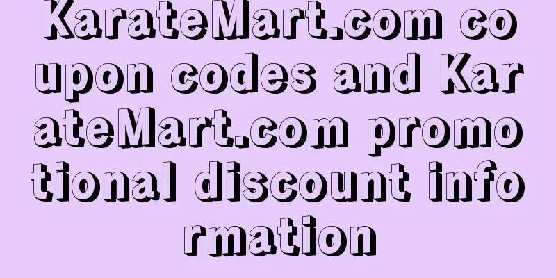 KarateMart.com coupon codes and KarateMart.com promotional discount information
