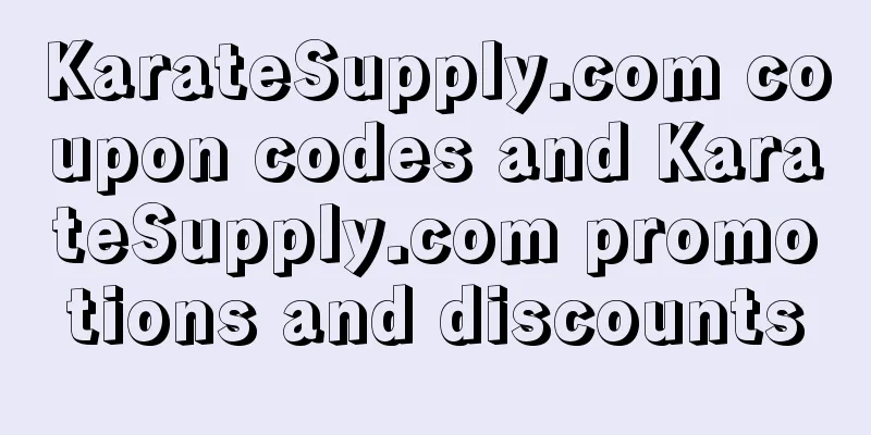 KarateSupply.com coupon codes and KarateSupply.com promotions and discounts