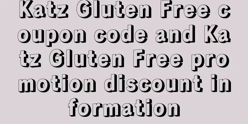 Katz Gluten Free coupon code and Katz Gluten Free promotion discount information