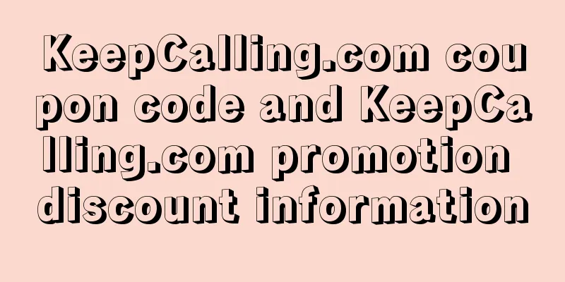 KeepCalling.com coupon code and KeepCalling.com promotion discount information