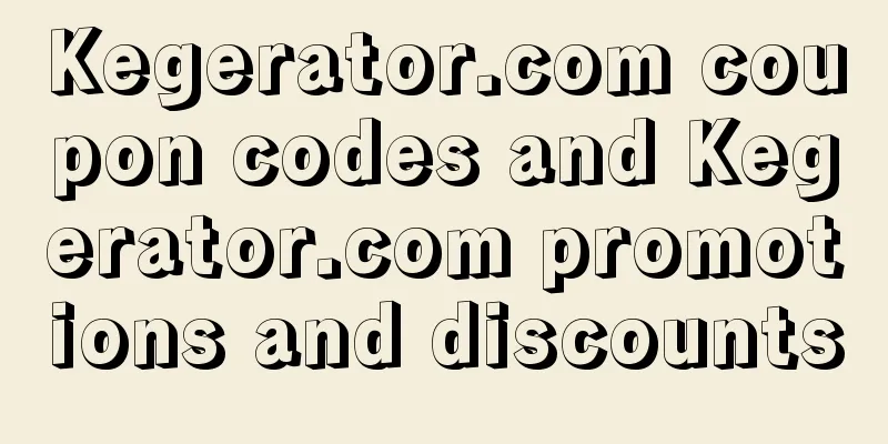 Kegerator.com coupon codes and Kegerator.com promotions and discounts