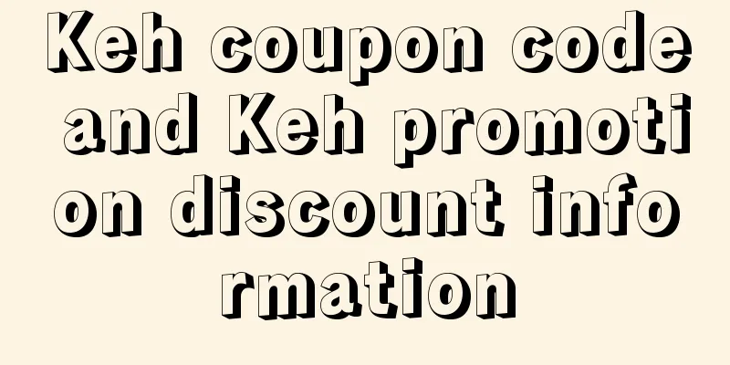 Keh coupon code and Keh promotion discount information