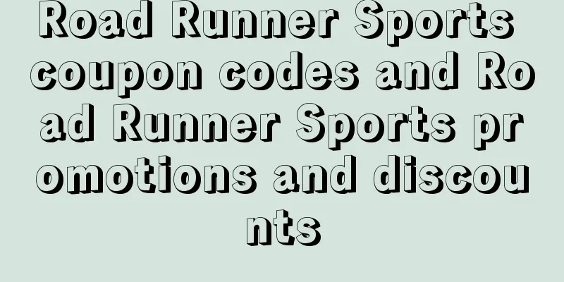 Road Runner Sports coupon codes and Road Runner Sports promotions and discounts