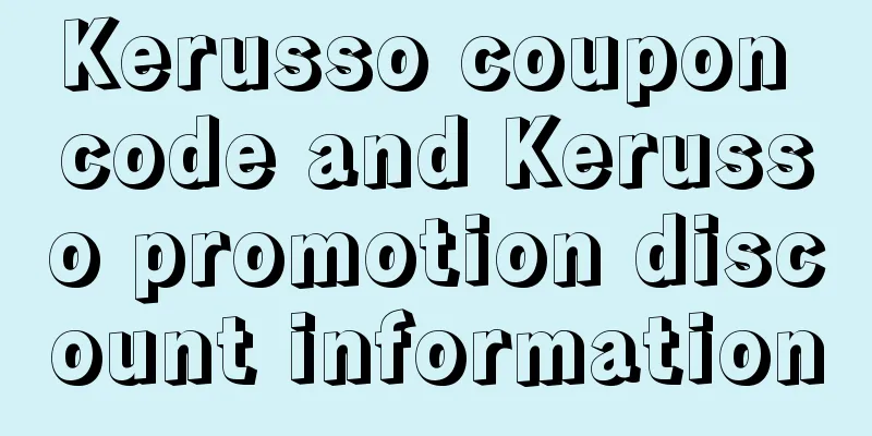Kerusso coupon code and Kerusso promotion discount information
