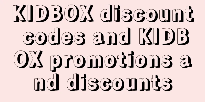KIDBOX discount codes and KIDBOX promotions and discounts