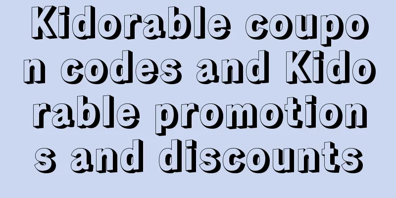 Kidorable coupon codes and Kidorable promotions and discounts