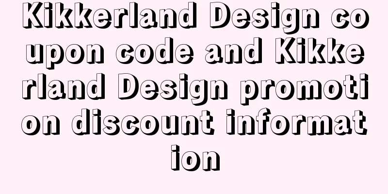 Kikkerland Design coupon code and Kikkerland Design promotion discount information
