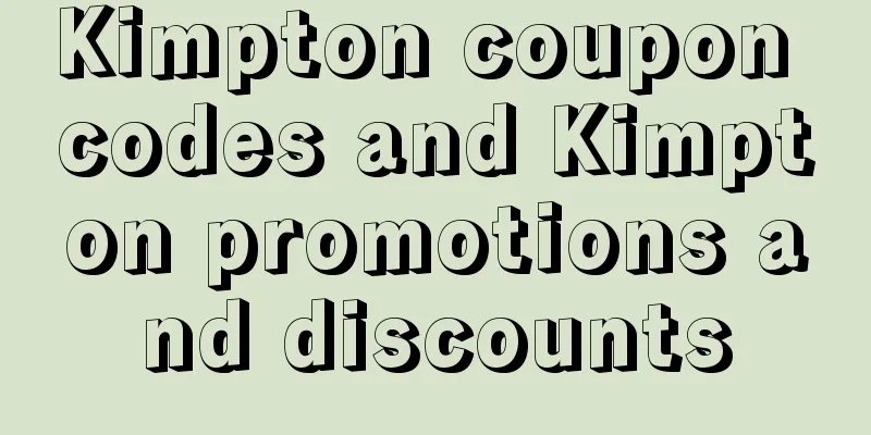 Kimpton coupon codes and Kimpton promotions and discounts
