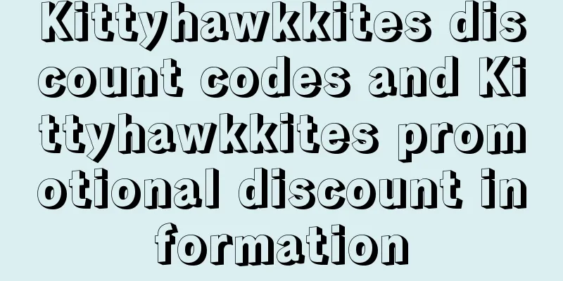 Kittyhawkkites discount codes and Kittyhawkkites promotional discount information