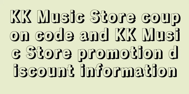 KK Music Store coupon code and KK Music Store promotion discount information