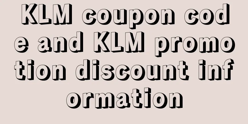 KLM coupon code and KLM promotion discount information