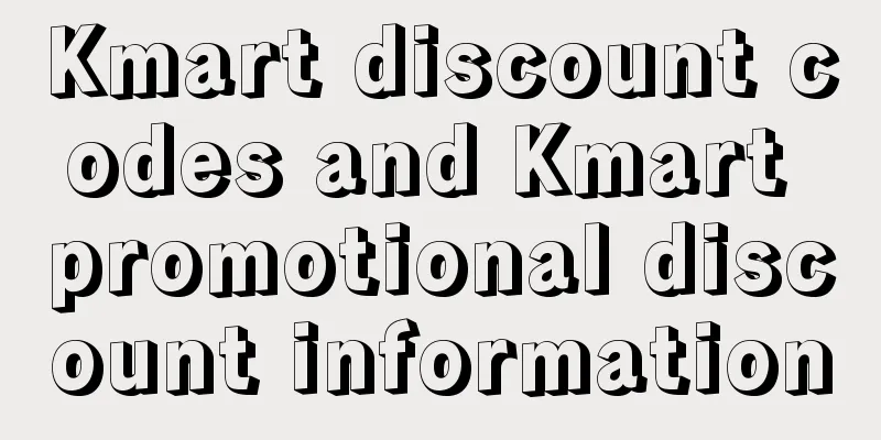 Kmart discount codes and Kmart promotional discount information