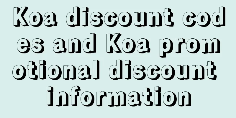 Koa discount codes and Koa promotional discount information