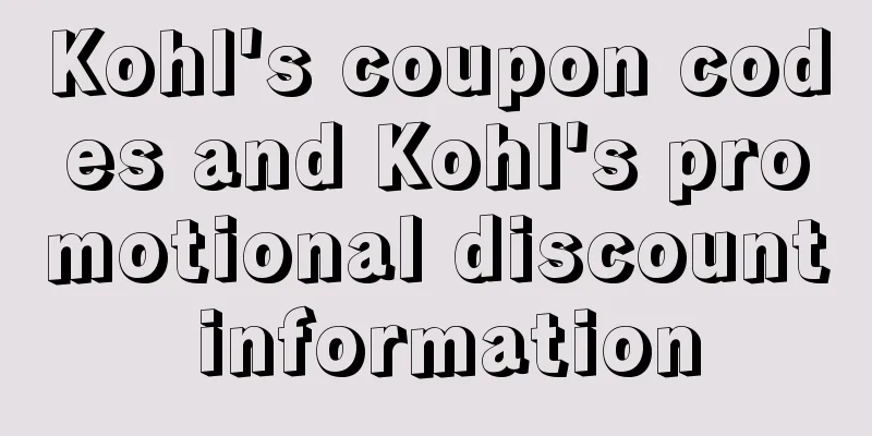 Kohl's coupon codes and Kohl's promotional discount information