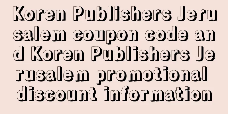 Koren Publishers Jerusalem coupon code and Koren Publishers Jerusalem promotional discount information