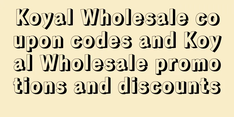 Koyal Wholesale coupon codes and Koyal Wholesale promotions and discounts