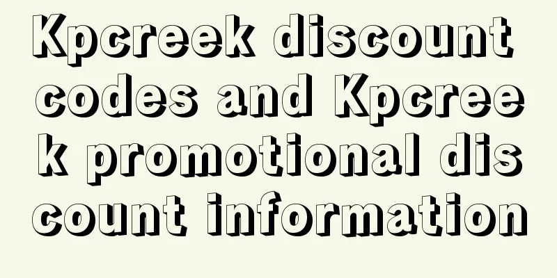 Kpcreek discount codes and Kpcreek promotional discount information