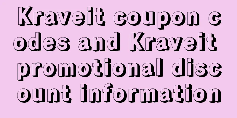 Kraveit coupon codes and Kraveit promotional discount information