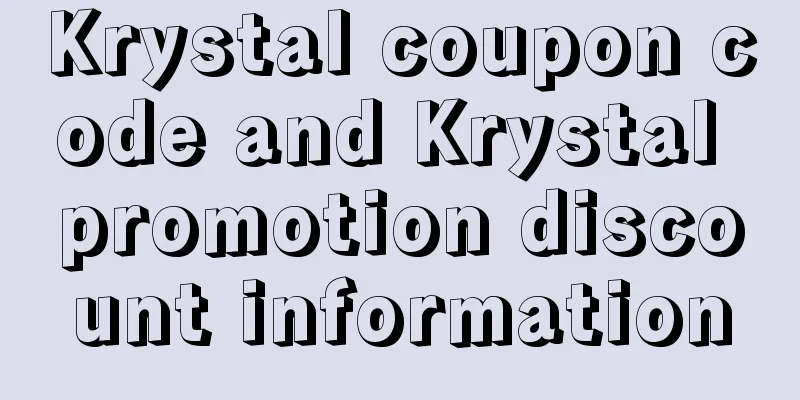 Krystal coupon code and Krystal promotion discount information