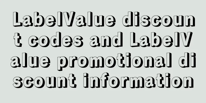 LabelValue discount codes and LabelValue promotional discount information