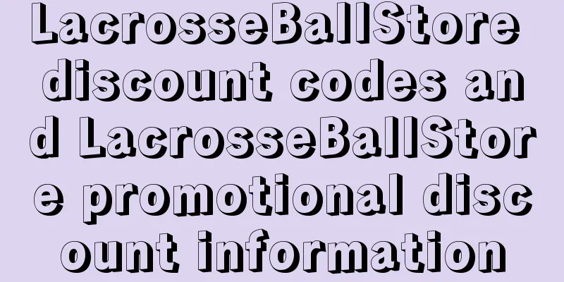 LacrosseBallStore discount codes and LacrosseBallStore promotional discount information