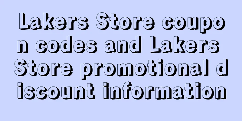 Lakers Store coupon codes and Lakers Store promotional discount information
