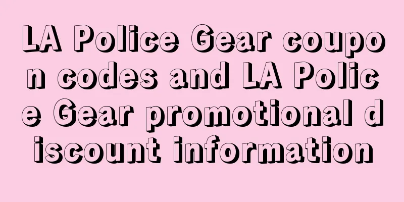 LA Police Gear coupon codes and LA Police Gear promotional discount information