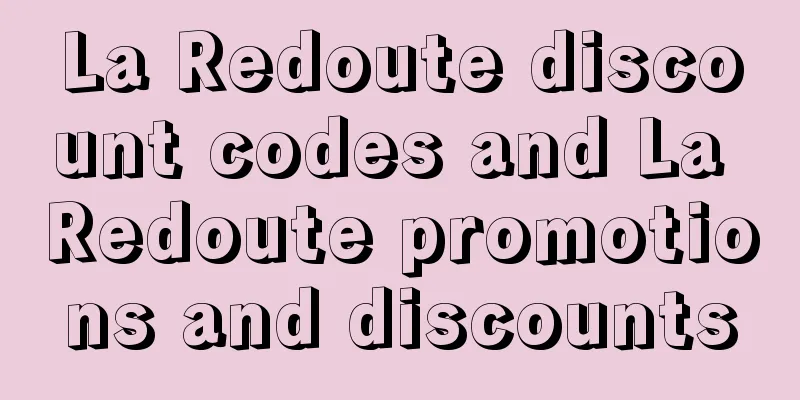 La Redoute discount codes and La Redoute promotions and discounts