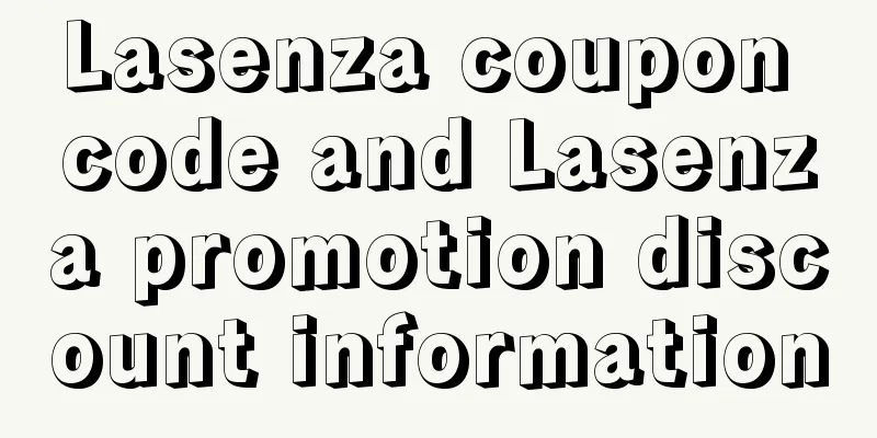 Lasenza coupon code and Lasenza promotion discount information