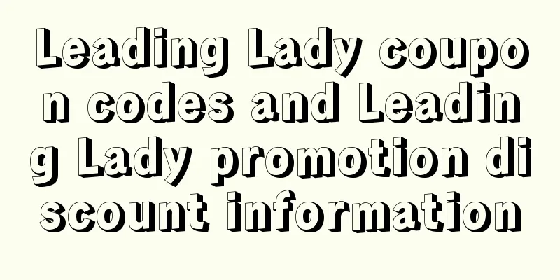 Leading Lady coupon codes and Leading Lady promotion discount information