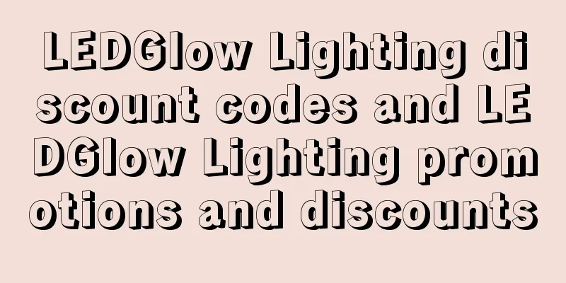 LEDGlow Lighting discount codes and LEDGlow Lighting promotions and discounts