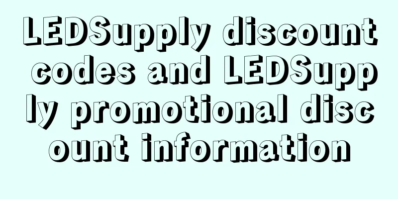 LEDSupply discount codes and LEDSupply promotional discount information