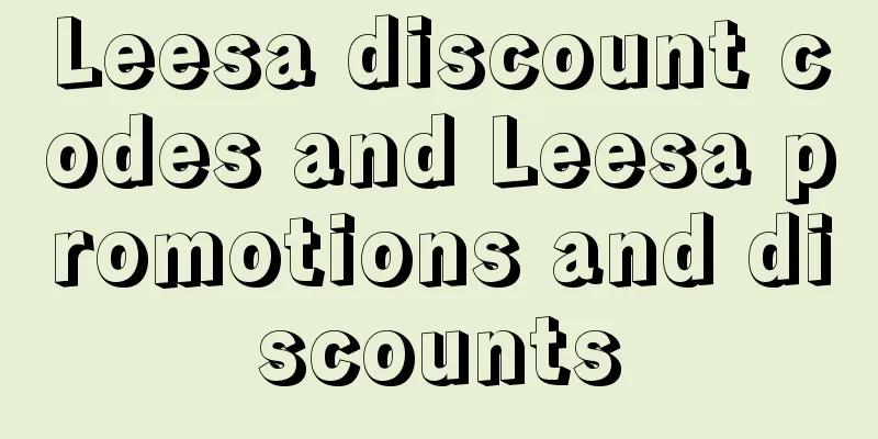 Leesa discount codes and Leesa promotions and discounts