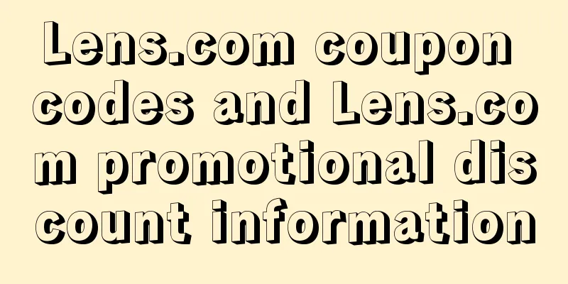 Lens.com coupon codes and Lens.com promotional discount information