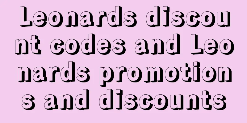 Leonards discount codes and Leonards promotions and discounts