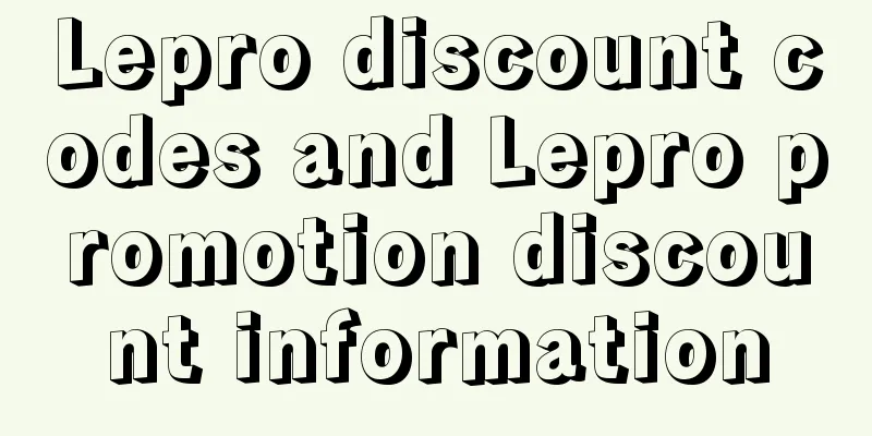 Lepro discount codes and Lepro promotion discount information