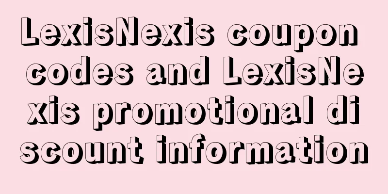 LexisNexis coupon codes and LexisNexis promotional discount information
