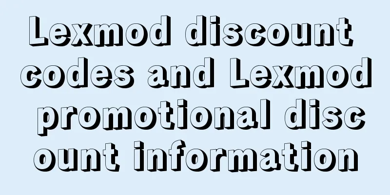 Lexmod discount codes and Lexmod promotional discount information