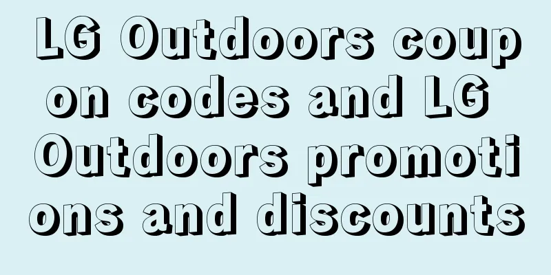 LG Outdoors coupon codes and LG Outdoors promotions and discounts
