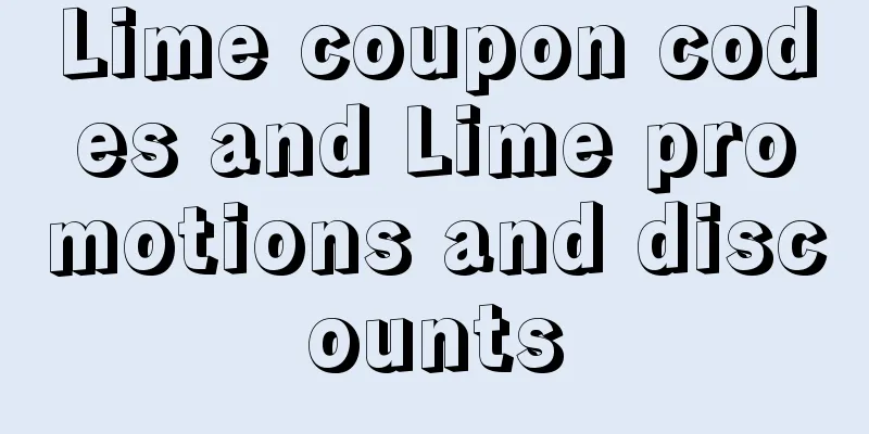Lime coupon codes and Lime promotions and discounts