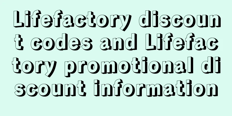 Lifefactory discount codes and Lifefactory promotional discount information