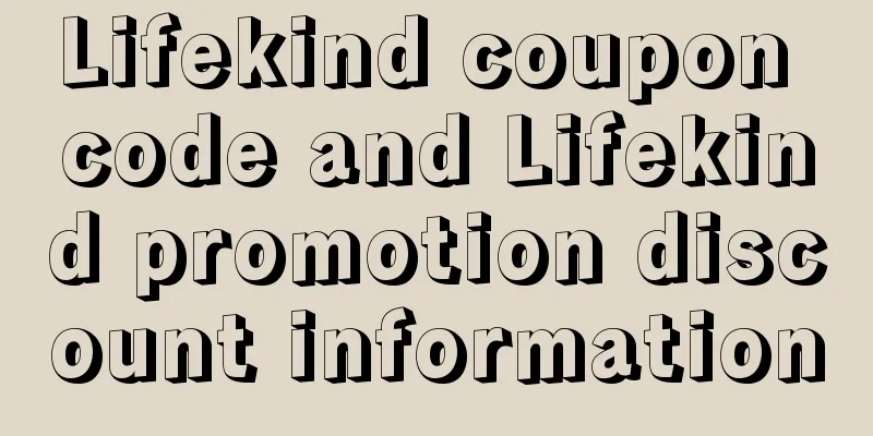 Lifekind coupon code and Lifekind promotion discount information