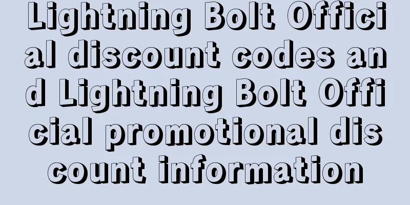 Lightning Bolt Official discount codes and Lightning Bolt Official promotional discount information