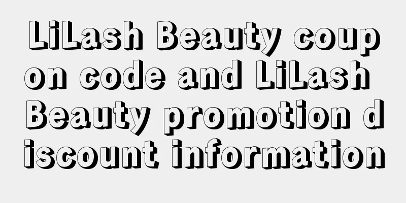 LiLash Beauty coupon code and LiLash Beauty promotion discount information